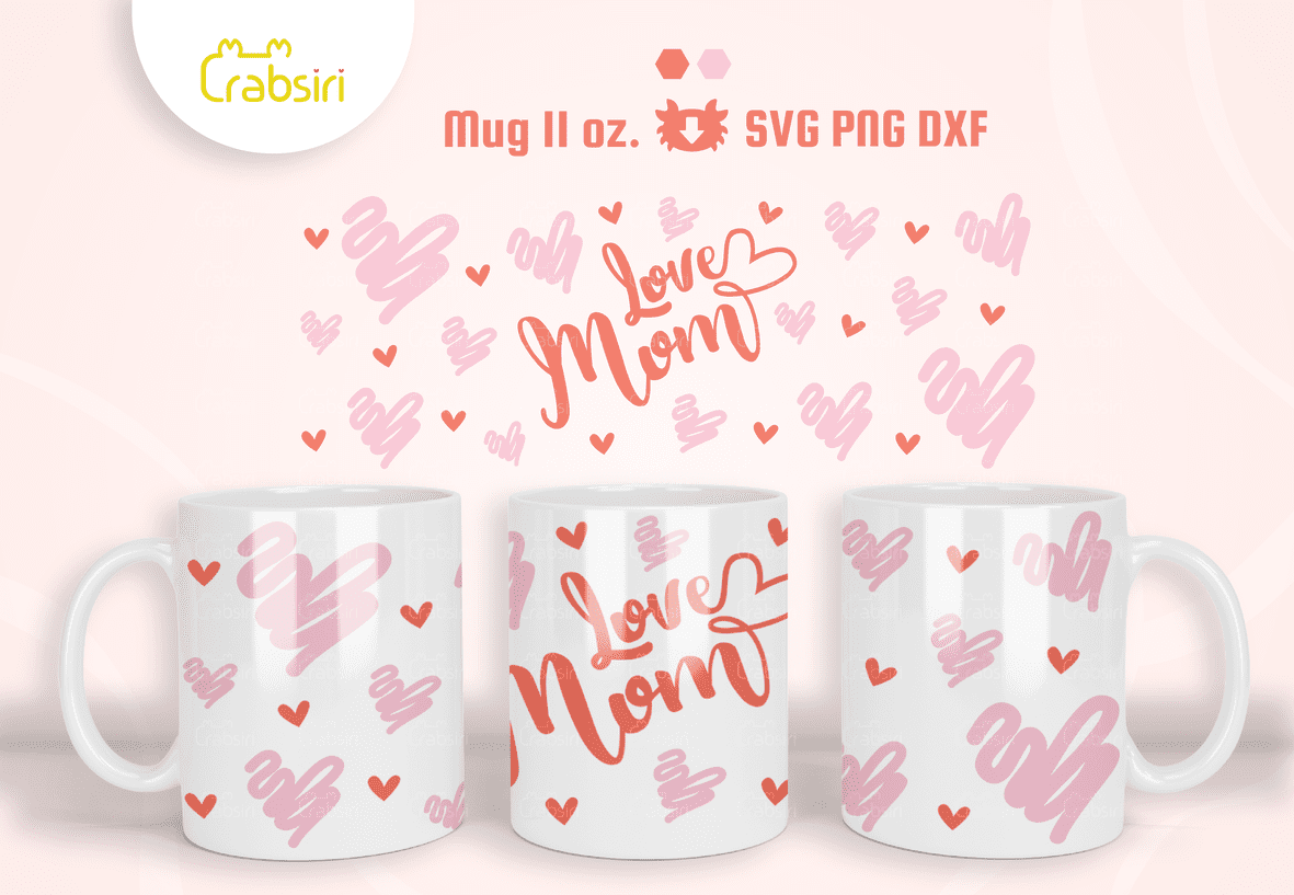11oz-Mug-Love-Mom-svg